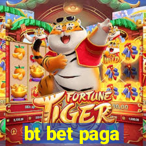 bt bet paga